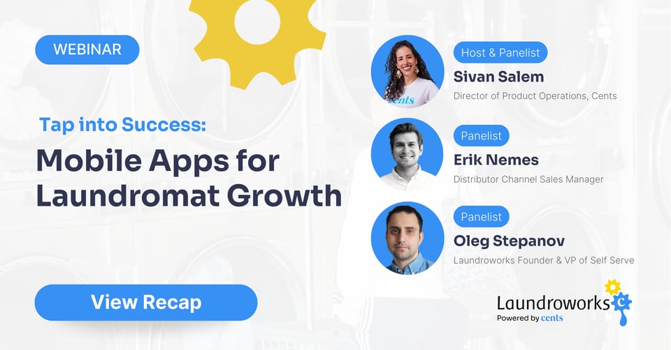 Webinar Recap: Tap into Success - Mobile Apps for Laundromat Growth